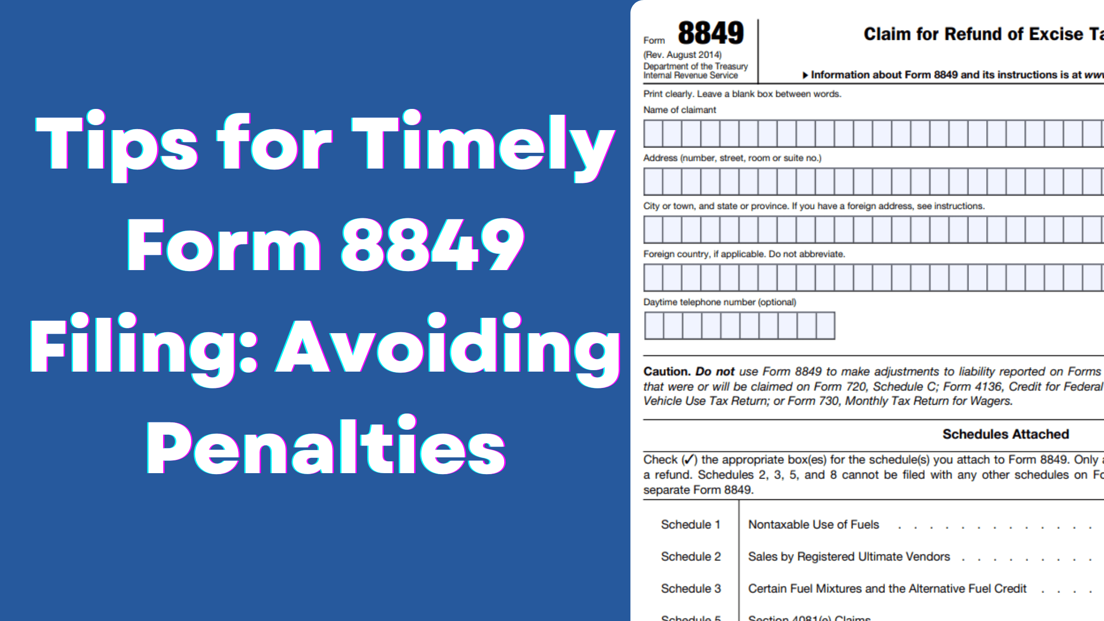 6 Tips for Timely Form 8849 Filing