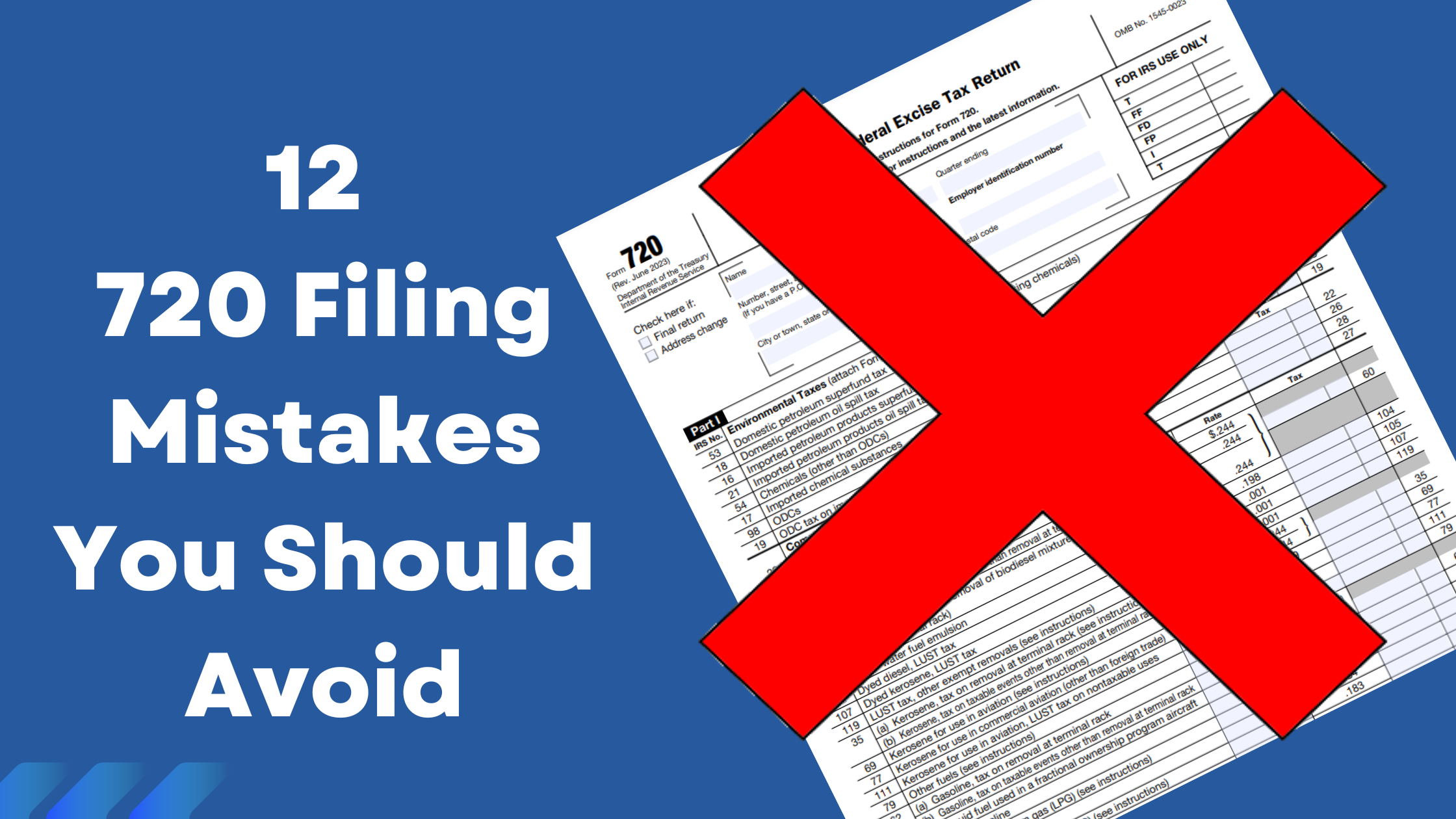 Avoid Form 720 Filing Mistakes for Smooth Tax Compliance